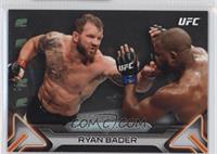 Ryan Bader #/227