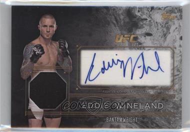 2016 Topps UFC Top of the Class - Autograph Relics #TCAR-EW - Eddie Wineland