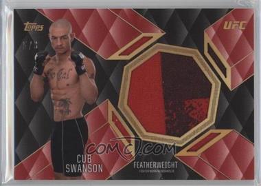 2016 Topps UFC Top of the Class - Relics - Red #TCR-CS - Cub Swanson /8