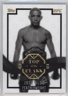 2016 Topps UFC Top of the Class - Top of the Class #TOC-14 - Jose Aldo