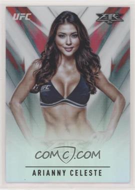 2017 Topps Chrome UFC - Fire - Refractor #UF-AC - Arianny Celeste /99