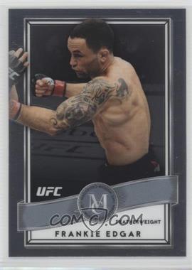 2017 Topps Chrome UFC - Museum Collection #UM-FE - Frankie Edgar