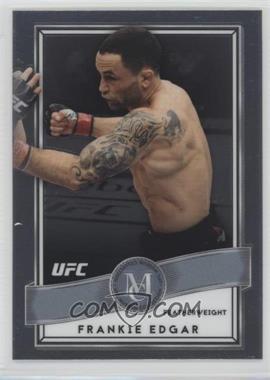 2017 Topps Chrome UFC - Museum Collection #UM-FE - Frankie Edgar