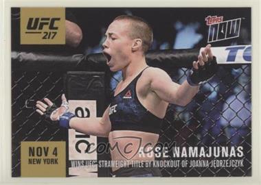 2017 Topps Now - UFC 217 #217-1 - Rose Namajunas