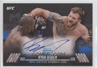 Ryan Bader #/25