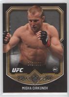 Misha Cirkunov #/109