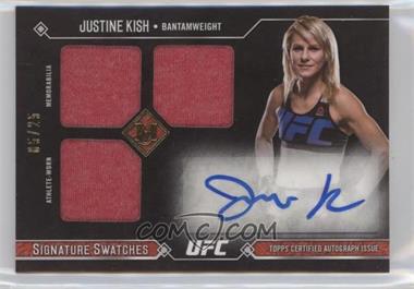 2017 Topps UFC Museum Collection - Signature Swatches Triple - Gold #SSATR-JK - Justine Kish /25