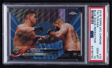 2018 Topps Chrome UFC - [Base] - Blue Wave Refractor #73 - Tai Tuivasa /75 [PSA 10 GEM MT]