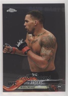 2018 Topps Chrome UFC - [Base] #7 - Eryk Anders