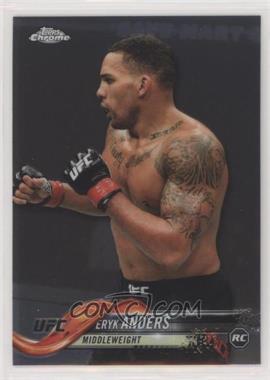 2018 Topps Chrome UFC - [Base] #7 - Eryk Anders