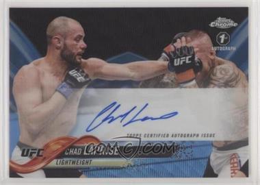 2018 Topps Chrome UFC - Fighter Autographs - Blue Wave Refractor #FA-CLA - Chad Laprise /75