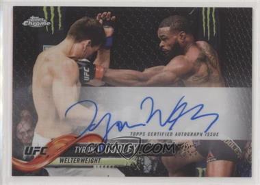 2018 Topps Chrome UFC - Fighter Autographs #FA-TT - Tyron Woodley [EX to NM]