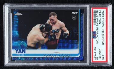 2019 Topps Chrome UFC - [Base] - Blue Wave #79 - Petr Yan /75 [PSA 10 GEM MT]