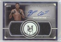 Brian Ortega #/99