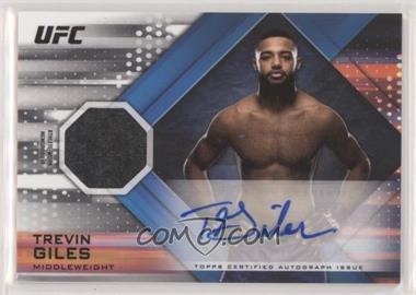 2019 Topps UFC Knockout - Relic Autographs #KAR-TG - Trevin Giles /150