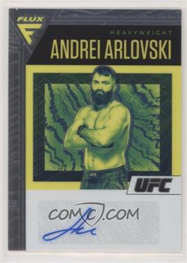 2021 Panini Chronicles UFC - Flux Auto #FA-AAL - Andrei Arlovski