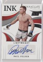 Paul Felder #/99