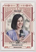 Voices of the Octagon - Megan Olivi