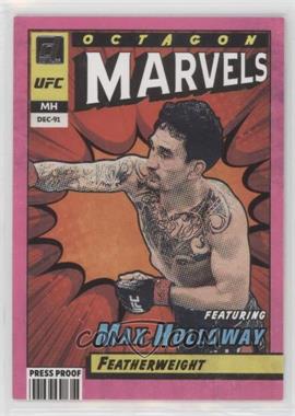 2022 Donruss UFC - Octagon Marvels - Press Proof Pink #20 - Max Holloway