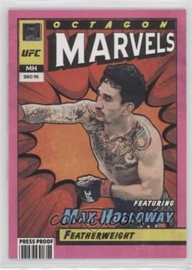 2022 Donruss UFC - Octagon Marvels - Press Proof Pink #20 - Max Holloway