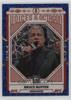 Voices of the Octagon - Bruce Buffer