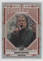 Voices of the Octagon - Bruce Buffer