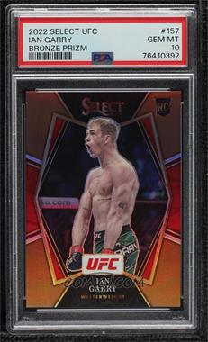 2022 Panini Select UFC - [Base] - Bronze Prizm #157 - Premier Level - Ian Garry /175 [PSA 10 GEM MT]