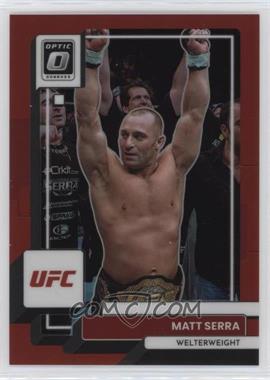 2023 Panini Donruss Optic UFC - [Base] - Red Prizm #32 - Matt Serra /199