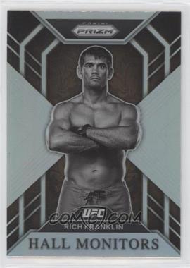 2023 Panini Prizm UFC - Hall Monitors - Silver Prizm #6 - Rich Franklin