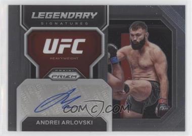 2023 Panini Prizm UFC - Legendary Signatures #LS-AAL - Andrei Arlovski