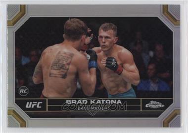 2024 Topps Chrome UFC - [Base] - Refractor #1 - Brad Katona