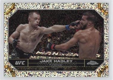 2024 Topps Chrome UFC - [Base] - Speckle Refractor #45 - Jake Hadley /299
