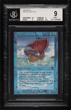 1993 Magic: The Gathering - Limited Edition Beta - [Base] #_PISH - Pirate Ship [BGS 9 MINT]