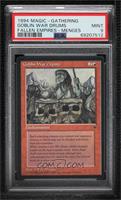 Goblin War Drums [PSA 9 MINT]