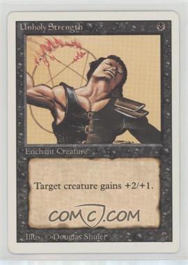 1994 Magic: The Gathering - Revised Edition - [Base] #_UNST - Unholy Strength