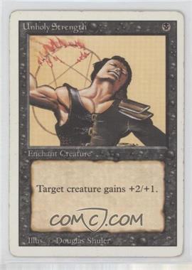 1994 Magic: The Gathering - Revised Edition - [Base] #_UNST - Unholy Strength [Good to VG‑EX]