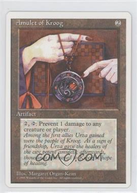 1995 Magic: The Gathering - 4th Edition - [Base] #_AMKR - Amulet of Kroog