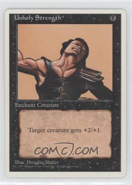 1995 Magic: The Gathering - 4th Edition - [Base] #_UNST - Unholy Strength