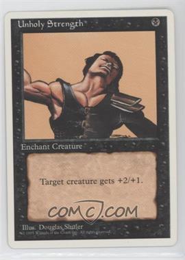 1995 Magic: The Gathering - 4th Edition - [Base] #_UNST - Unholy Strength