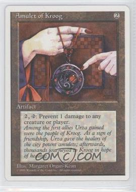 1995 Magic: The Gathering - 4th Edition - [Base] #AOKR - Amulet of Kroog