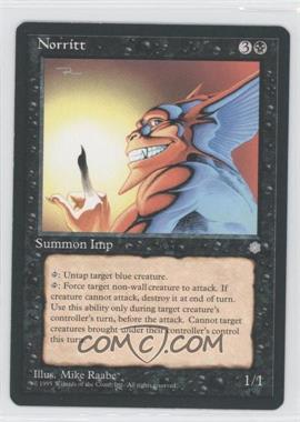 1995 Magic: The Gathering - Ice Age - [Base] #NORR - Norritt