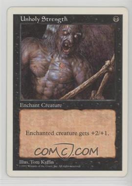 1997 Magic: The Gathering - 5th Edition - [Base] #_UNST - Unholy Strength