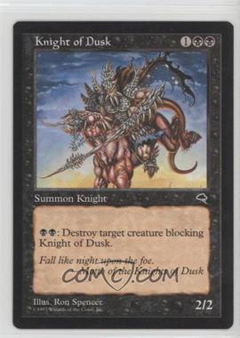 1997 Magic: The Gathering - Tempest - [Base] #_KNDU - Knight of Dusk