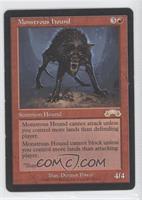 Monstrous Hound [Noted]