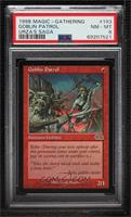 Goblin Patrol [PSA 8 NM‑MT]