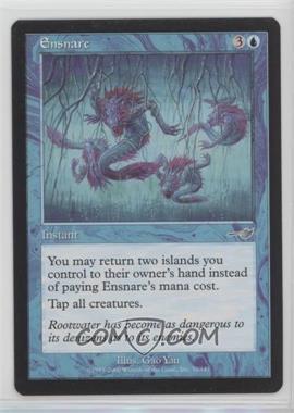 2000 Magic: The Gathering - Nemesis - [Base] #32 - Ensnare