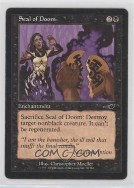 2000 Magic: The Gathering - Nemesis - [Base] #70 - Seal of Doom