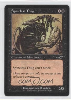 2000 Magic: The Gathering - Nemesis - [Base] #71 - Spineless Thug