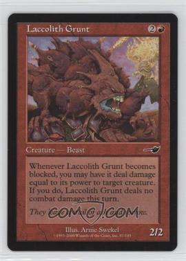 2000 Magic: The Gathering - Nemesis - [Base] #87 - Laccolith Grunt