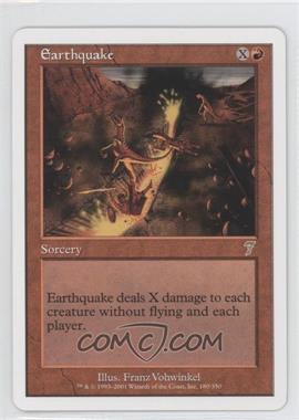 2001 Magic: The Gathering - Core Set: 7th Edition - [Base] #180 - Earthquake